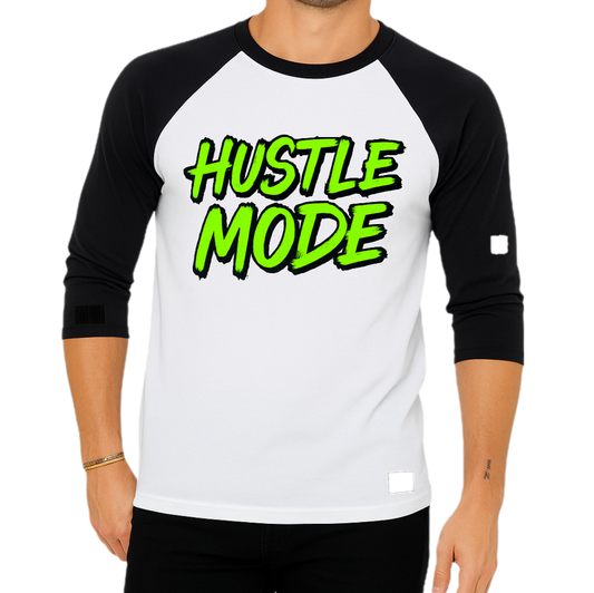 PJ Designs motivational 3/4 sleeve shirt with black sleeves and green Hustle Mode text